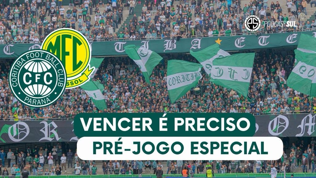 Podcast Sul fala sobre Coritiba x Mirassol